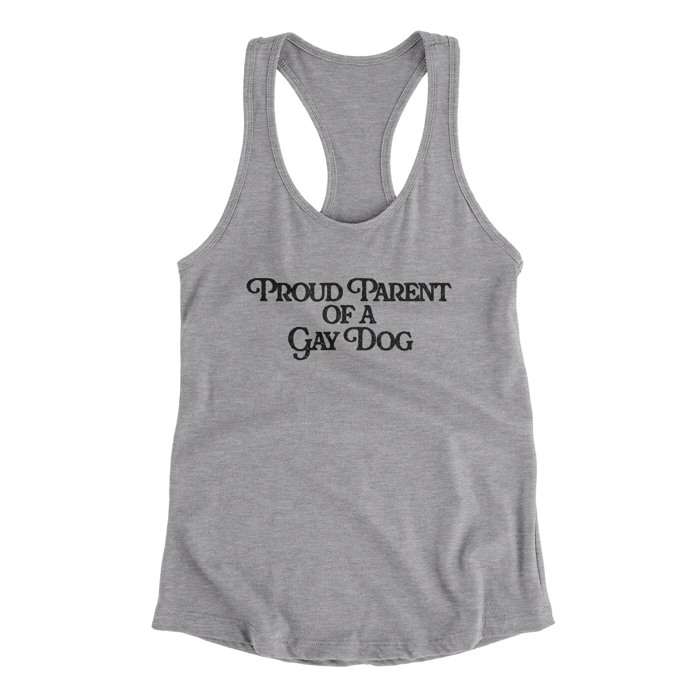 Proud Parent Of A Gay Dog Women's Racerback Tank